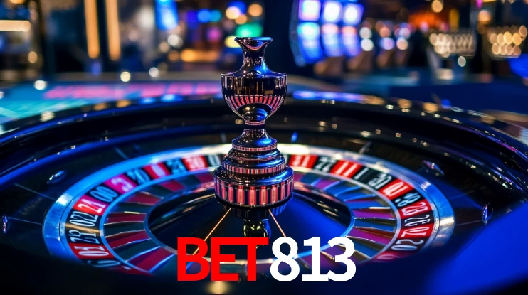 bet813 plataforma